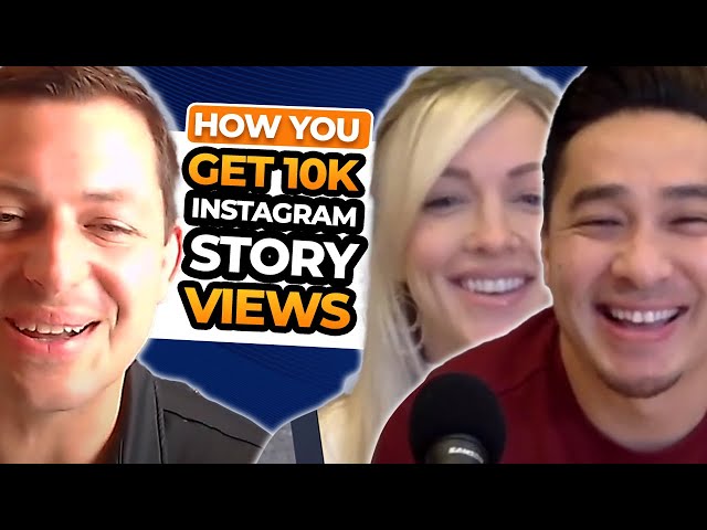 How To Get 10K Instagram Story Views