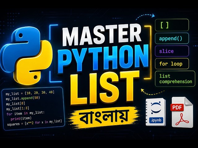 Python List Tutorial in Bangla | Complete Guide From Beginner to Intermediate #04