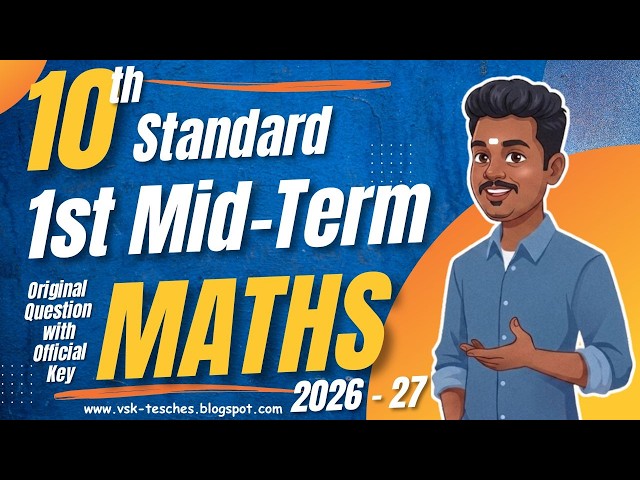 ✅ 10th Maths 1st Midterm 2026 (Tamil & English Medium) Question Paper & Answer Key PDF | VSK TEACHES