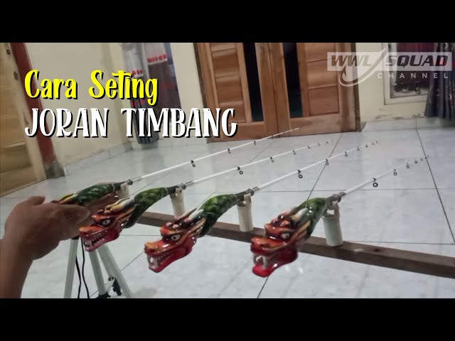 Cara Seting Joran Timbang | Super Sensitif