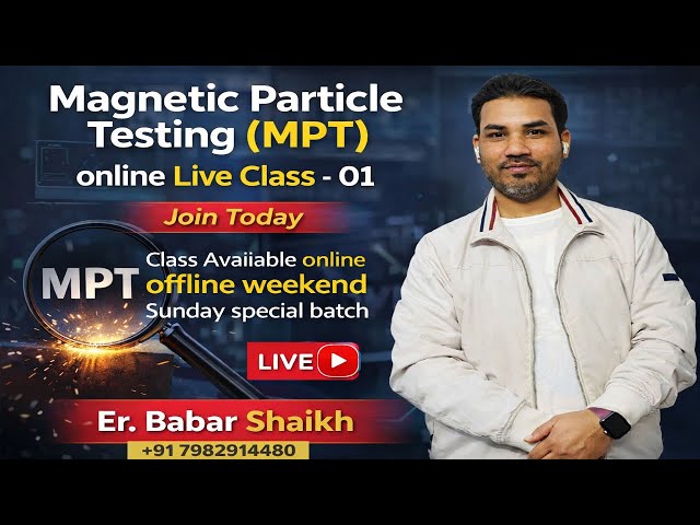 Magnetic Particle Testing Class-01 | What is MPT Methods | NDT Training | AC Current DC Current 