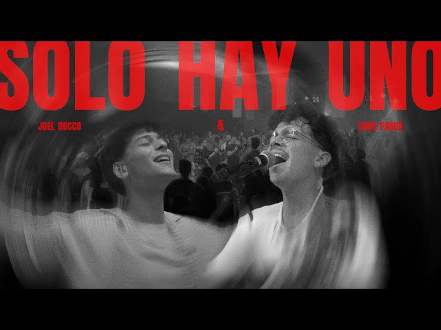 Solo Hay Uno - Joel Rocco feat. Enoc Parra (Video Oficial)