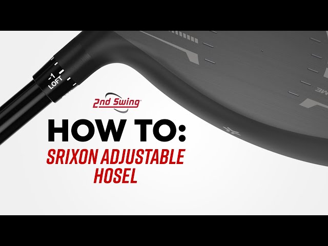 HOW TO use your Srixon Adjustable Hosel