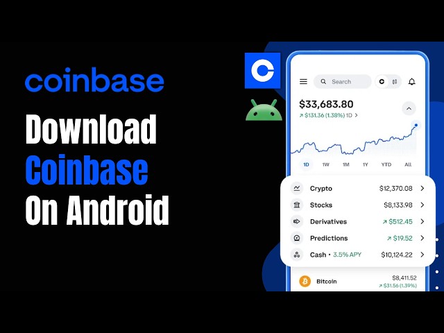 How to Download Coinbase on Android !
