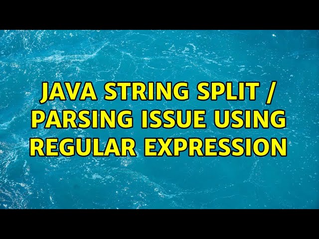 Java String Split / parsing issue using regular expression