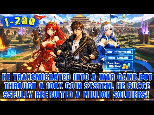 🔥He Unlocked a 100x Coin Multiplier System, Recruited 100,000 Soldiers Overnight, Built an Empire!