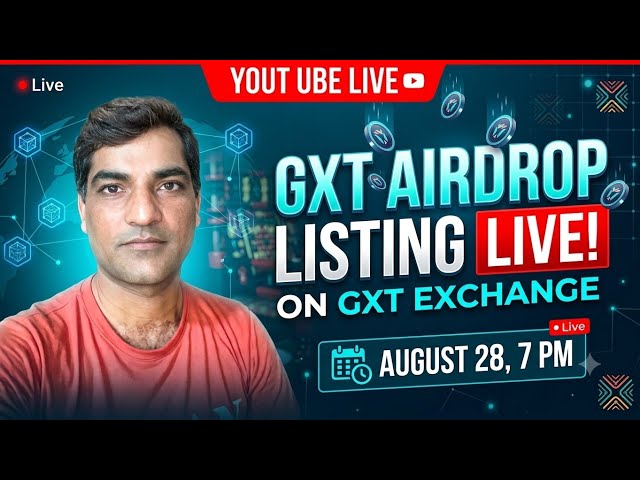 GXT AIRDROP & LISTING LIVE! | Join Now & Claim Tokens on GXT Exchange