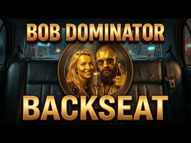 BOB DOMINATOR - BACKSEAT (Official Audio)