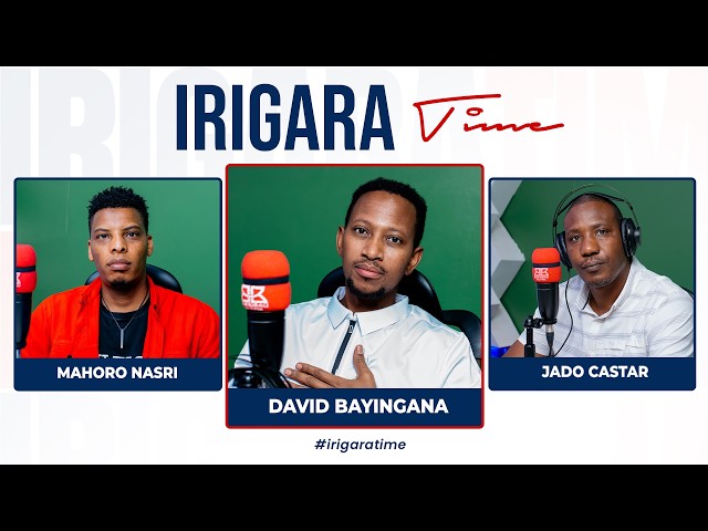 #IRIGARATIME: BAYINGANA YATUNGURANYE , NASIRI MU GUTEMBEREZA CASTAR MU IJORO NGO AREBE IMYAMBARIRE