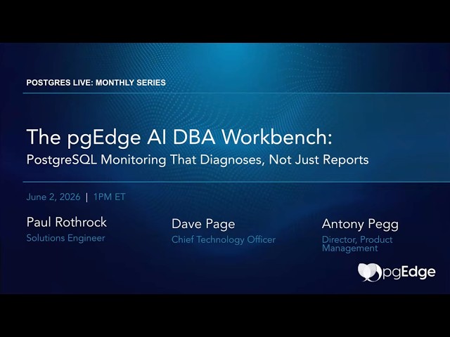 Open Source AI Observability for PostgreSQL - Live Demo & Q&A | pgEdge