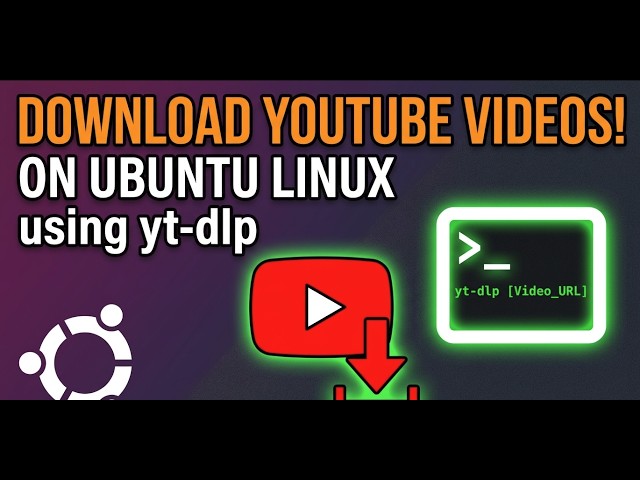 How To Download YouTube Videos on Ubuntu Linux Using yt-dlp (Step-by-Step)
