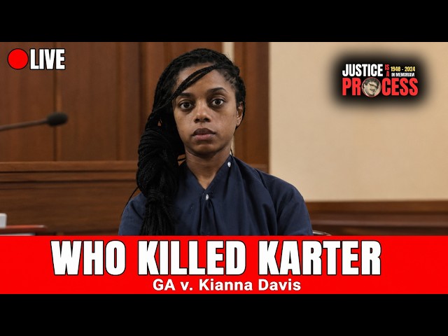LIVE: Who Killed Karter - GA v. Kianna Davis - Day 2