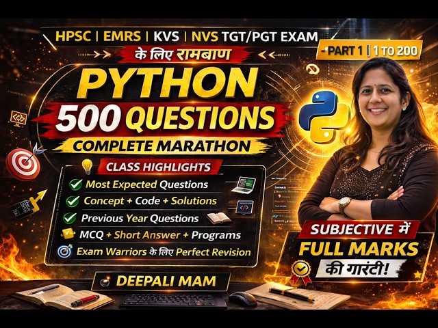 1. KVS/NVS/EMRS TGT/PGT CS PYTHON MARATHON 🚀 200 Most Expected MCQs |Objective + Subjective Boost