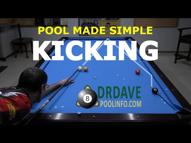 KICKING MASTER CLASS … Learn How to Execute Every Type of Kick Shot in Pool