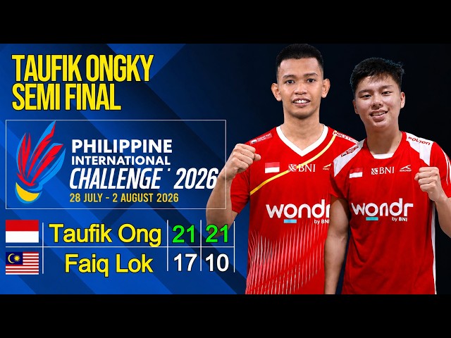 Taufik/Ongky vs Faiq/Lok (Malaysia) | SF Philippines IC 2026 | Live Badminton Reaction + Score
