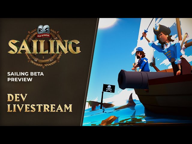 Sailing Beta Preview | OSRS Livestream June 24th