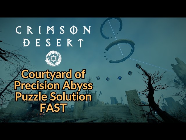 Courtyard of Precision | Abyss Puzzle Solution FAST | Crimson Desert Guide