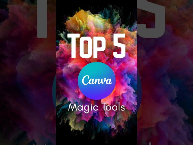 Top 5 Canva Magic Tools Tutorial 🔥 | Must-Try AI Tools in Canva! #canva