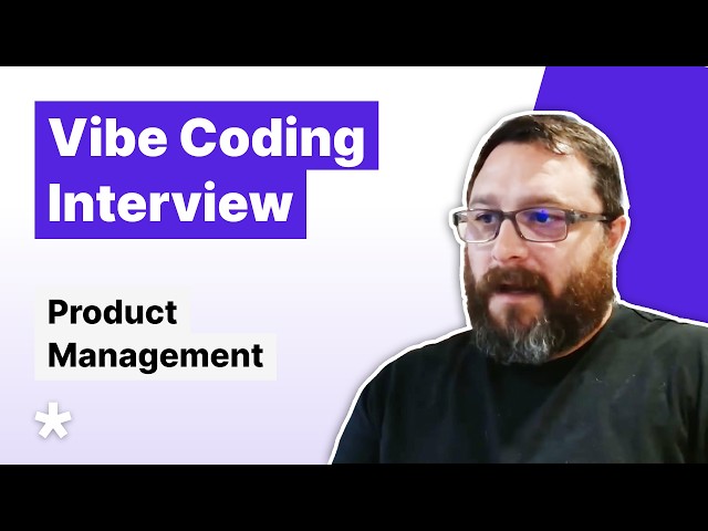 Vibe Coding Masterclass | Senior Product Manager Mock Interview