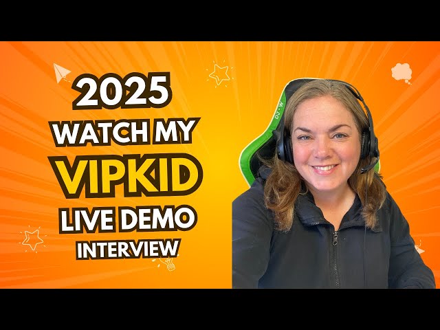 2025 VIPKid Live Demo Level 4 Slides Walkthrough Mock Class VIPTeacher Hiring VIPKid Interview Tips