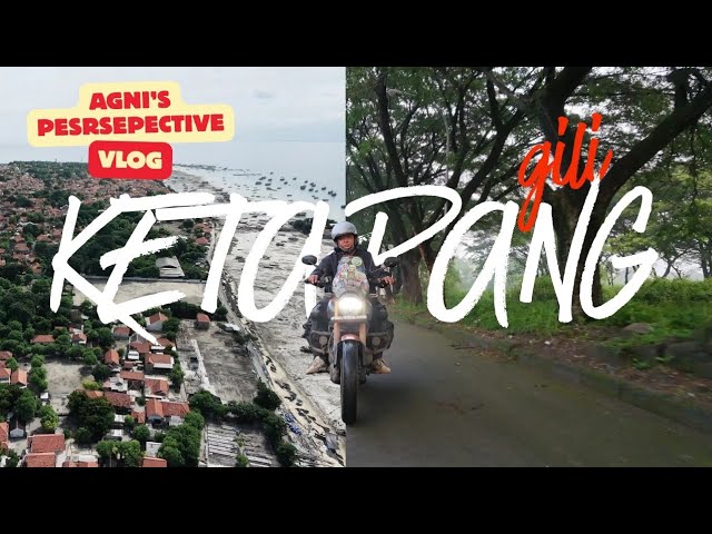 Solo Riding TVS RONIN & Visitasi Desa Wisata: Paradoks Keindahan Gili Ketapang 