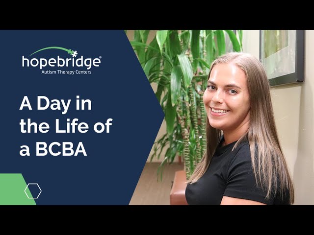 A Day in the Life of a BCBA | Hopebridge