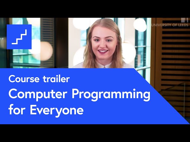 Computer Programming for Everyone - free online course at futurelearn.com