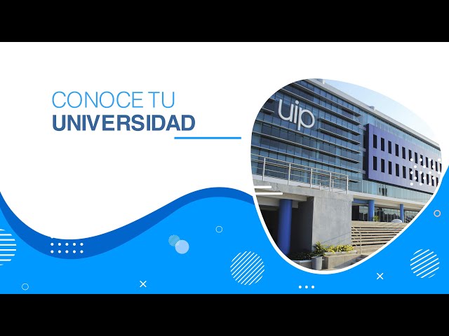 Conoce tu universidad #UIP