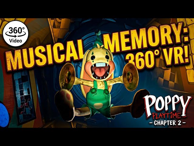 Musical Memory (360° Video, VR) | Poppy Playtime - Chapter 2 | Walkthrough, Gameplay, No Commentary