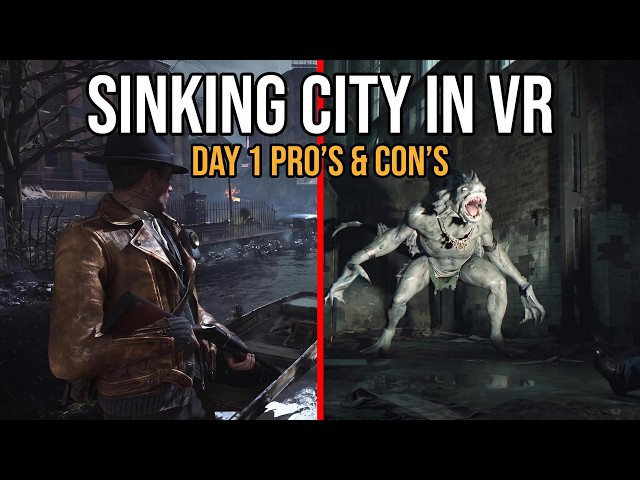 I Tried The Sinking City 2 In VR — Here's What Works (And What Doesn't)