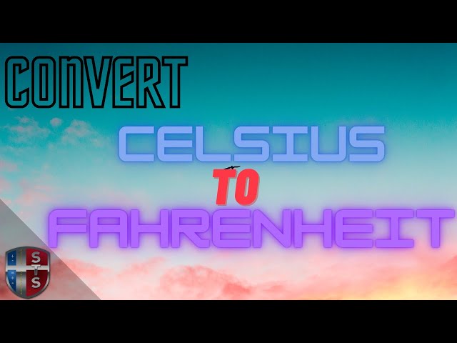 Convert from Celsius to Fahrenheit