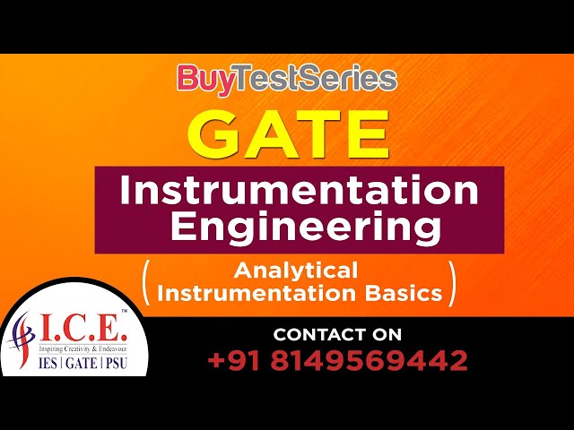 Gate Video Lectures of Analytical Instrumentation Basics by ICE Gate Institute