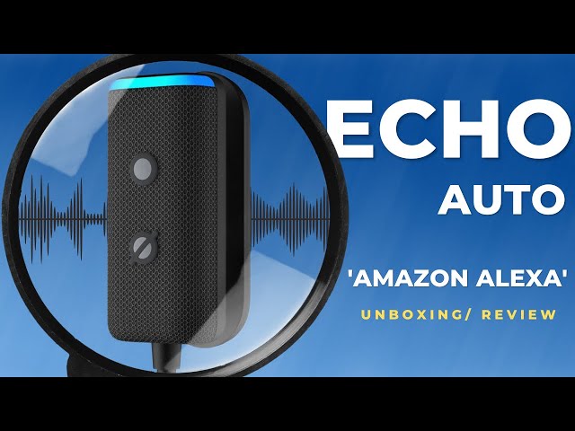 Echo Auto Gen 2 // Good or Great?