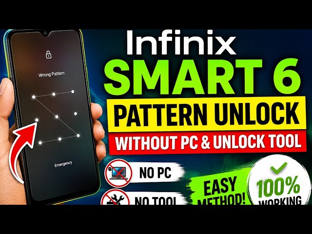Infinix Smart 6 X6511 Pattern Unlock Without PC | Easy Hard ResetInfinix Smart 6 Forgot Pattern?