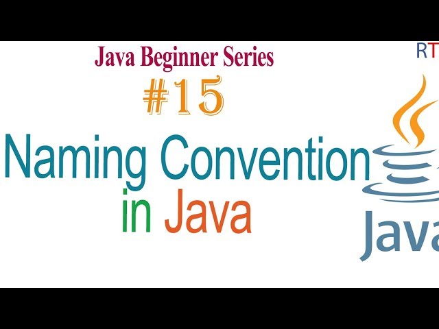 Java-15- Naming Convention in Java || Java Programming Tutorial