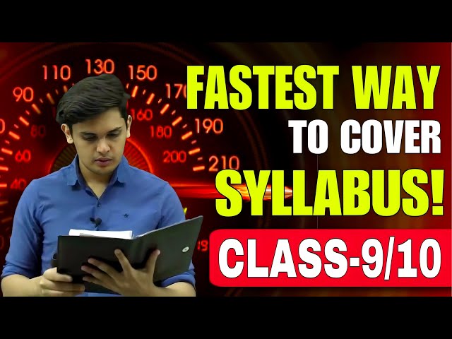 Fastest Way to Cover syllabus in Class 9/10🔥| Roadmap to Study| Prashant Kirad