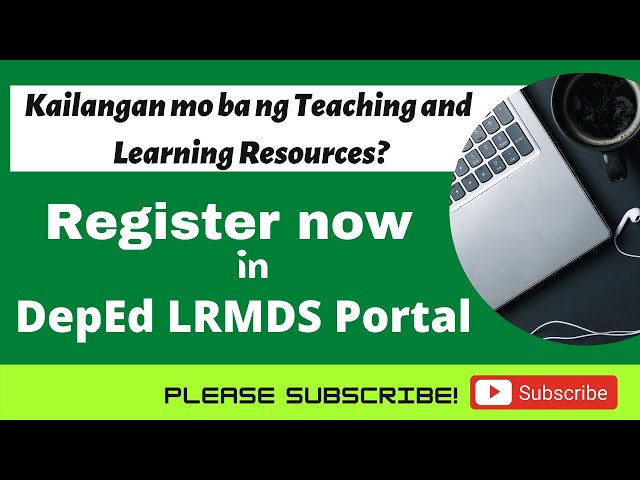 LRMDS Portal registration (Download Teaching and Learning Resources/Materials)