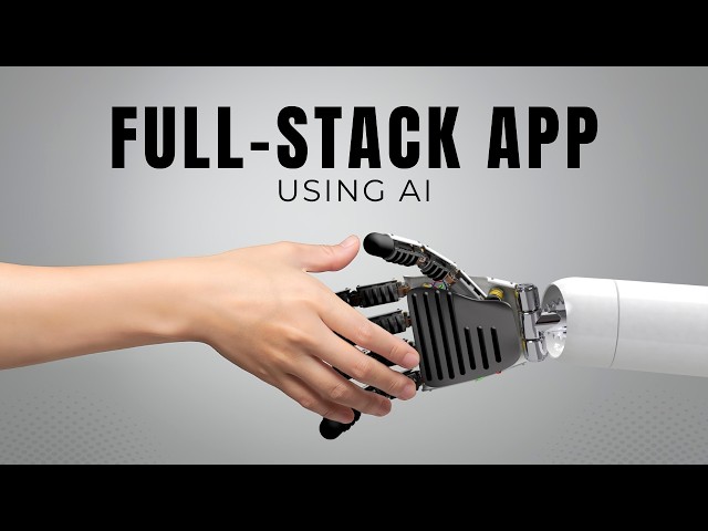 How I Would Build a Full-Stack App Using AI in 2026 (Step-by-Step)