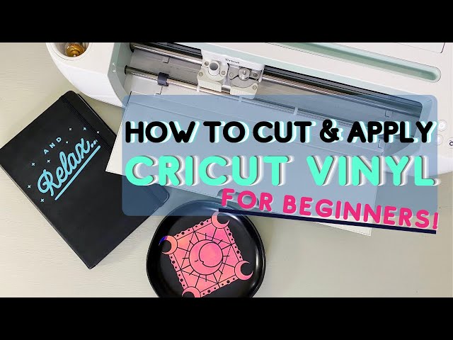 How To Cut & Apply Cricut Vinyl For Beginners ~ Cricut Maker