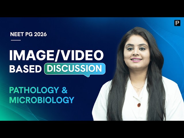 Microbiology & Pathology Revision By Dr. Preeti Sharma | Image & Video Based Discussion | NEET PG