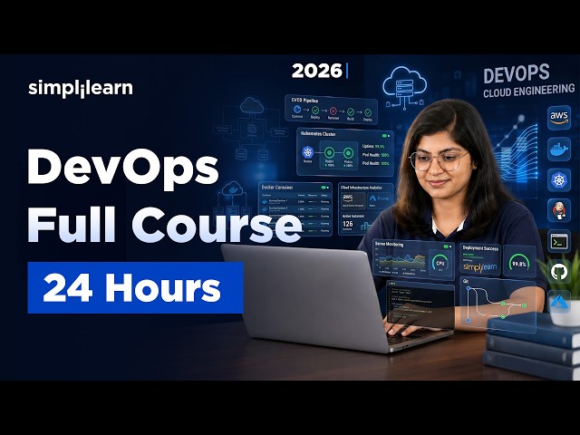 DevOps Full Course 2026 | Complete DevOps Tutorial For Beginners | DevOps Training | Simplilearn