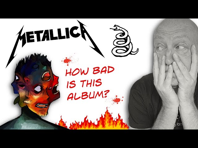 Metallica: How BAD is this Album?