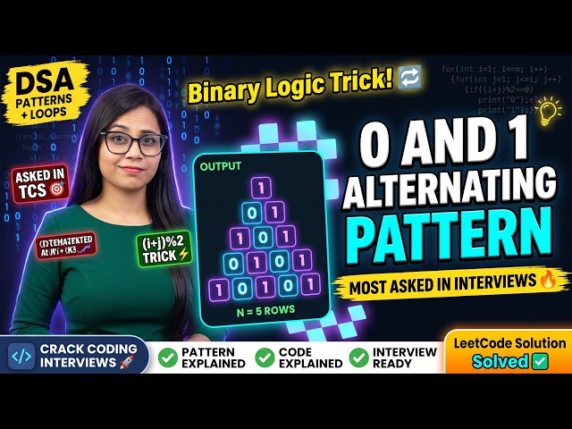 0 and 1 Alternating Pattern in Java | Most Asked DSA Pattern in TCS Interview 🔥#dsa #java #longvideo