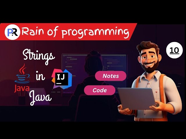 Lecture 10| Strings in Java Part-1 | Java Tutorial for Beginners | #strings #stringbuilder