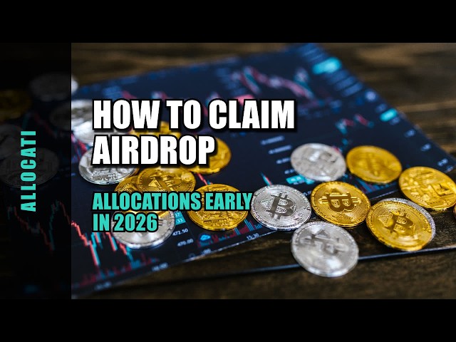 How to Claim Airdrop Allocations Early in 2026