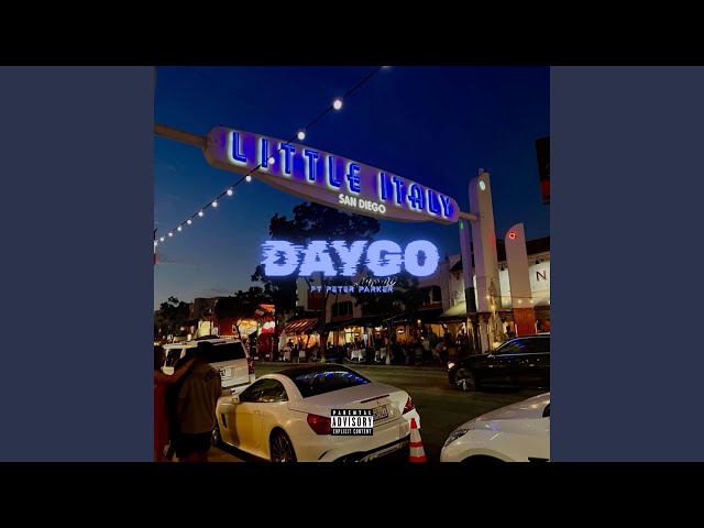 Daygo (feat. Peter Parker)
