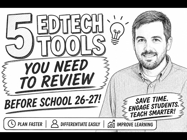 5 EdTech tools to learn this summer (2026) | AI for teachers