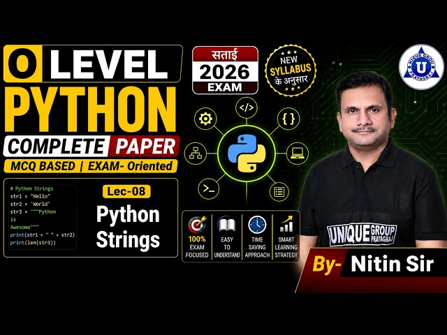 🌟O Level Crash Course || Python || Python Strings || LEC- 08 || BY- NITIN SIR