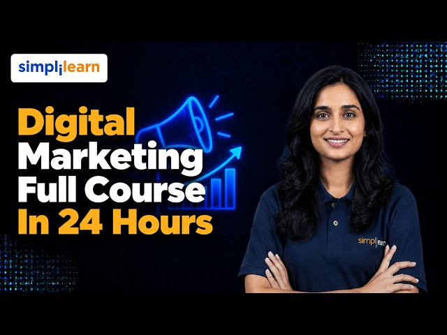 Digital Marketing Full Course 2026 | Digital Marketing Tutorial For Beginners | Simplilearn