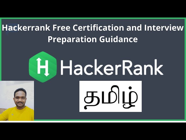 Hacker rank Free Certification and Interview Preparation Guidance  Tamil